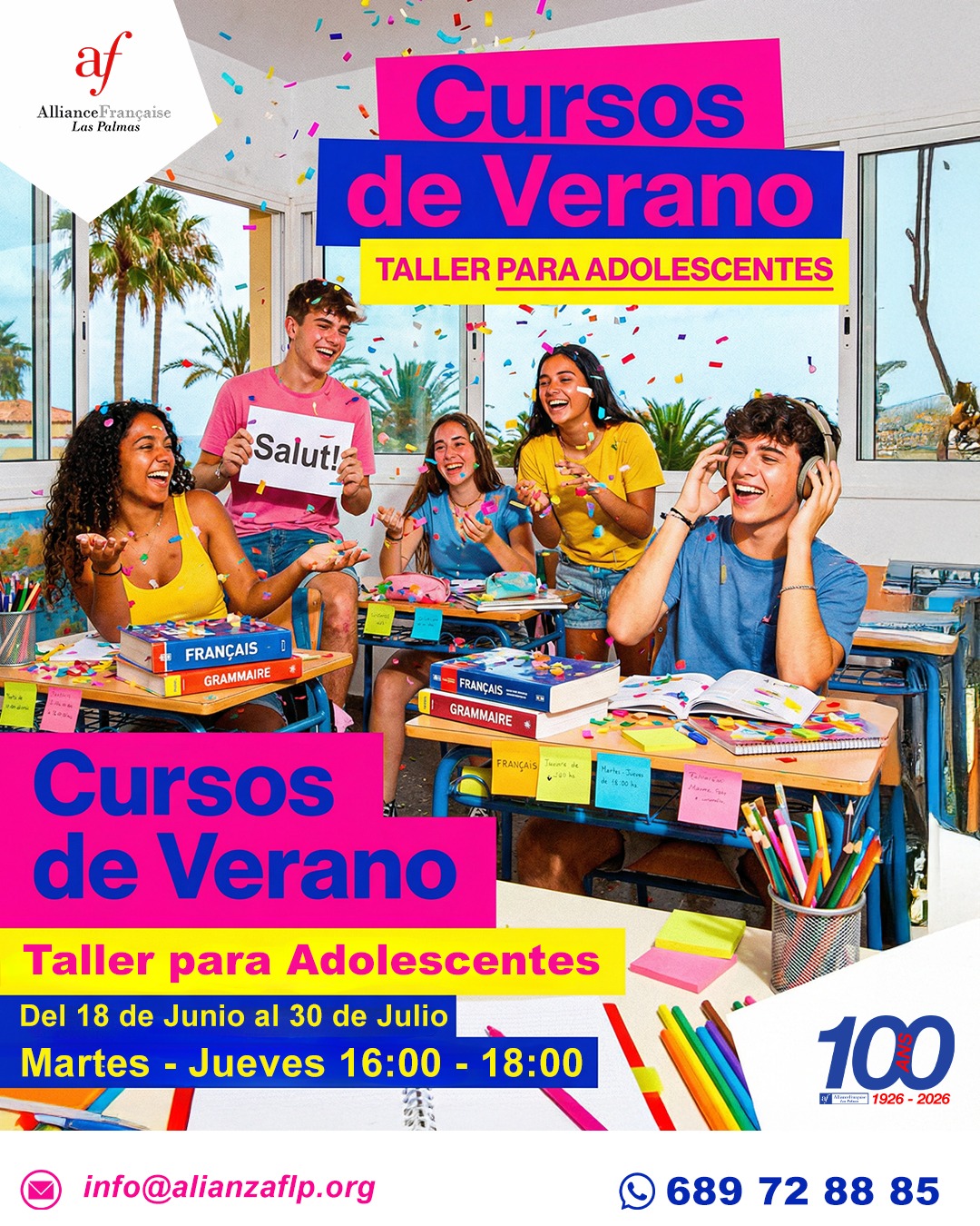 CURSOS DE VERANO - TALLER ADOLESCENTES✅😎
👉DEL 18 DE JUNIO AL 30 DE JULIO
👉MARTES - JUEVES DE 16:00 A 18:00
👉📲689 72 88 85
👉📧 info@alianzaflp.org

 #laspalmasdegrancanaria❤️ #alliancefrancaise #francesentuvida #aprenderfrancés #cursosdeverano #certificación #delfdalf #arte #cinema #cultura