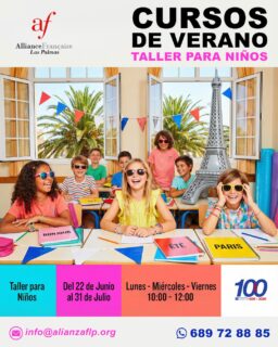CURSOS DE VERANO - TALLER PARA NIÑOS✅😎
👉DEL 22 DE JUNIO AL 31 DE JULIO
👉LUNES - MIÉRCOLES - VIERNES DE 10:00 A 12:00
👉📲689 72 88 85
👉📧 info@alianzaflp.org

 #laspalmasdegrancanaria❤️ #alliancefrancaise #francesentuvida #aprenderfrancés #cursosdeverano #certificación #delfdalf #arte #cinema #cultura
