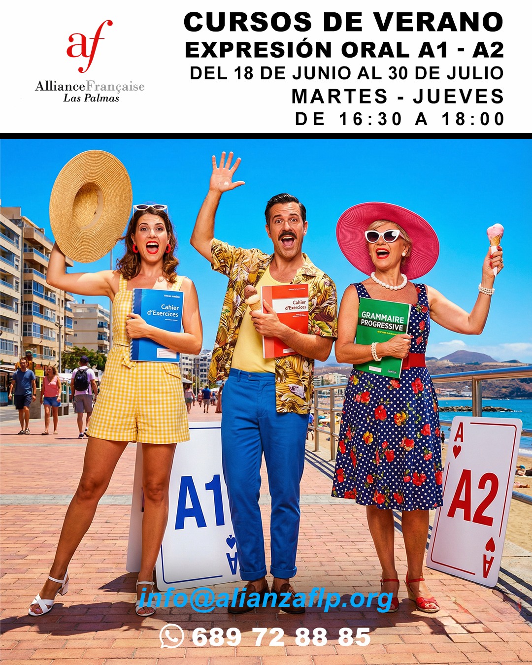 CURSOS DE VERANO - EXPRESIÓN ORAL A1 - A2✅😎
👉DEL 18 DE JUNIO AL 30 DE JULIO
👉MARTES - JUEVES DE 16:30 A 18:00
👉📲689 72 88 85
👉📧 info@alianzaflp.org

 #laspalmasdegrancanaria❤️ #alliancefrancaise #francesentuvida #aprenderfrancés #cursosdeverano #certificación #delfdalf #arte #cinema #cultura