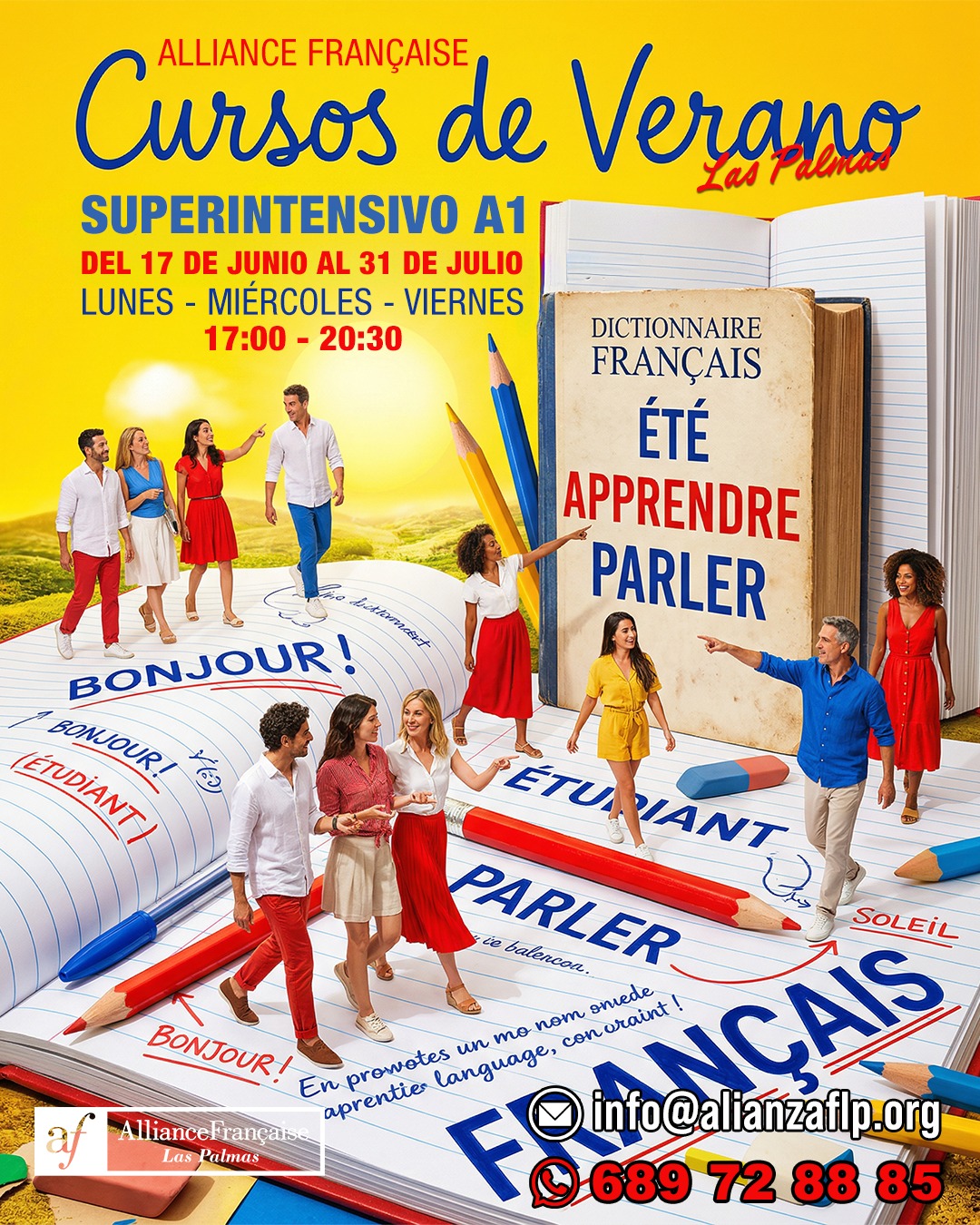 CURSOS DE VERANO - SUPERINTENSIVO A1✅😎
👉DEL 17 DE JUNIO AL 31 DE JULIO
👉LUNES - MIÉRCOLES - VIERNES DE 17:00 A 20:30
👉📲689 72 88 85
👉📧 info@alianza#cultura 
👉LINK: https://sites.google.com/.../ofe.../cursos-de-verano-2026...

 #laspalmasdegrancanaria❤️ #alliancefrancaise #francesentuvida #aprenderfrancés #cursosdeverano #certificación #delfdalf #arte #cinema #cultura