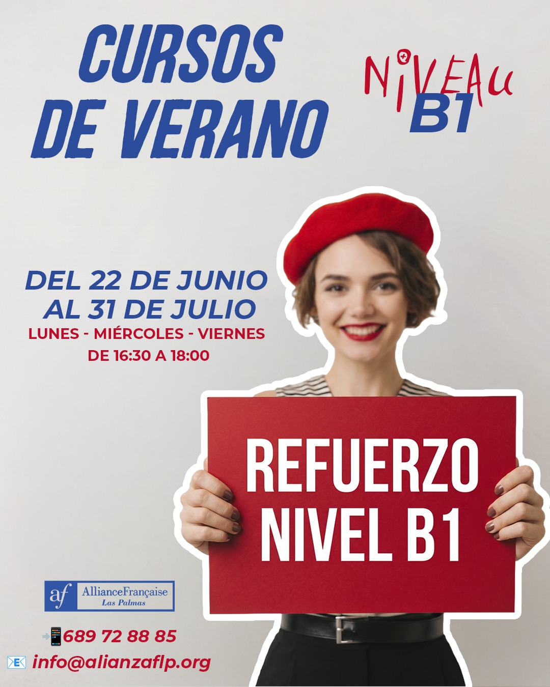 CURSOS DE VERANO - REFUERZO B1✅😎
👉DEL 22 DE JUNIO AL 31 DE JULIO
👉LUNES - MIÉRCOLES - VIERNES DE 16:30 A 18:00
👉📲689 72 88 85
👉📧 info@alianzaflp.org

 #laspalmasdegrancanaria❤️ #alliancefrancaise #francesentuvida #aprenderfrancés #cursosdeverano #certificación #delfdalf #arte #cinema #cultura