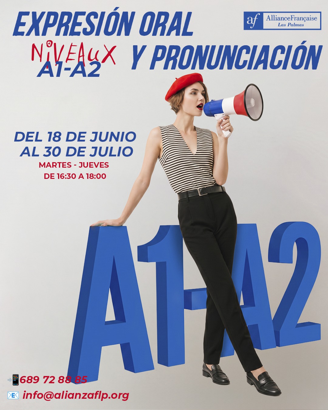 CURSOS DE VERANO - EXPRESIÓN ORAL A1 - A2✅😎
👉DEL 18 DE JUNIO AL 30 DE JULIO
👉MARTES - JUEVES DE 16:30 A 18:00
👉📲689 72 88 85
👉📧 info@alianzaflp.org

 #laspalmasdegrancanaria❤️ #alliancefrancaise #francesentuvida #aprenderfrancés #cursosdeverano #certificación #delfdalf #arte #cinema #cultura