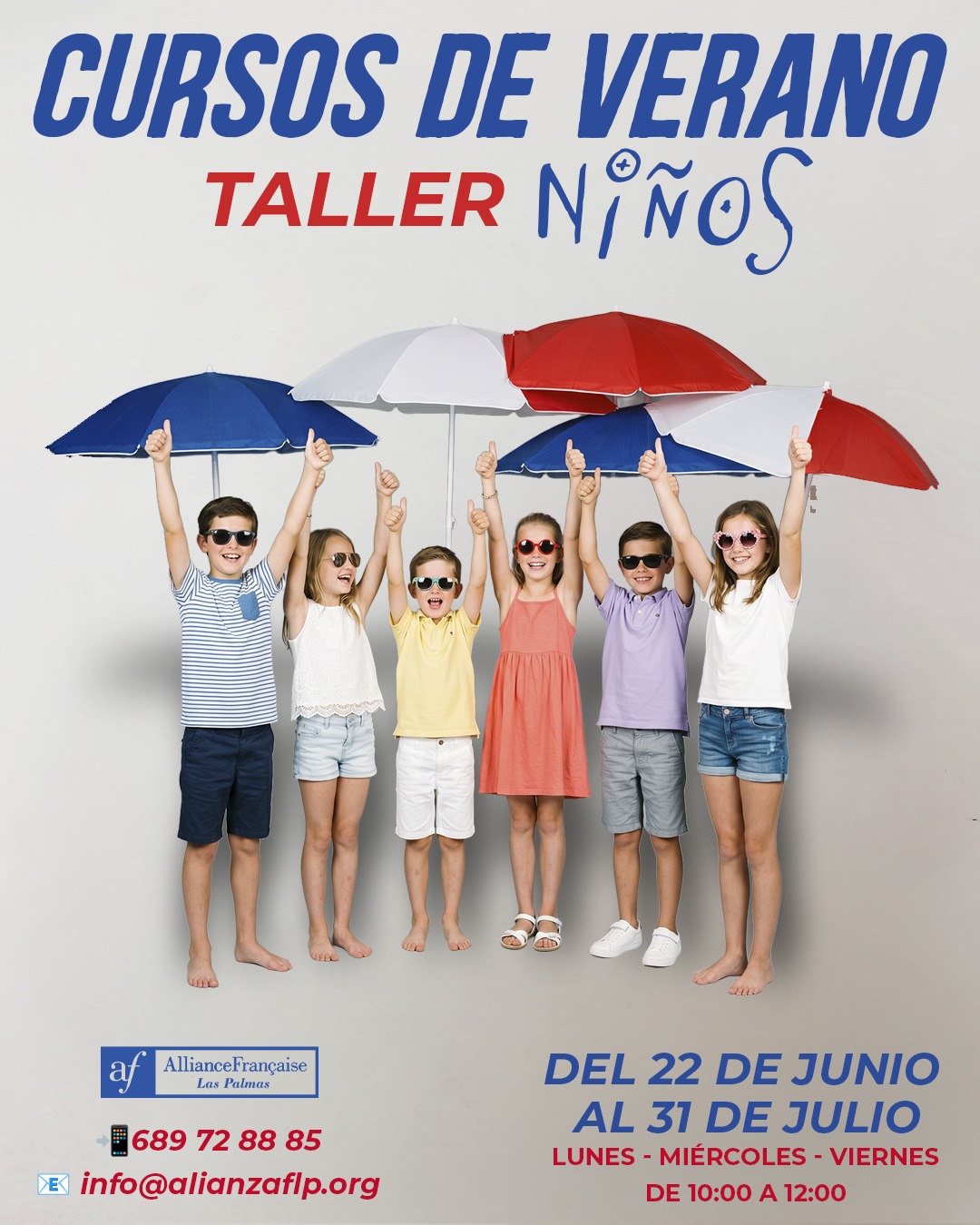 CURSOS DE VERANO - TALLER PARA NIÑOS✅😎
👉DEL 22 DE JUNIO AL 31 DE JULIO
👉LUNES - MIÉRCOLES - VIERNES DE 10:00 A 12:00
👉📲689 72 88 85
👉📧 info@alianzaflp.org

 #laspalmasdegrancanaria❤️ #alliancefrancaise #francesentuvida #aprenderfrancés #cursosdeverano #certificación #delfdalf #arte #cinema #cultura