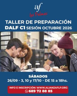 TALLER DE PREPARACIÓN - DALF C1✅
SESIÓN DE OCTUBRE 2026: SÁBADOS: 26/9, 3, 10 y 17/10 de 2026
👉📲689 72 88 85
👉📧 info@alianzaflp.org

#laspalmasdegrancanaria❤️ #alliancefrancaise #francesentuvida #aprenderfrancés #cursosdeverano #certificación #delfdalf #arte #cinema #cultura